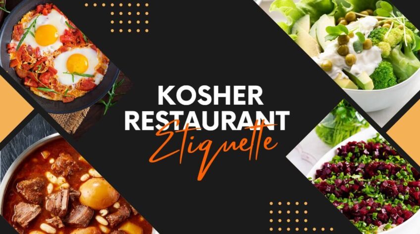 Kosher Restaurant Etiquette